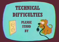 Technical Difficulties